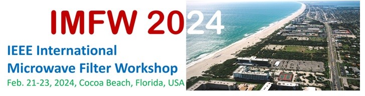 IMFW 2024  IEEE MTT-S International Microwave Filter Workshop About